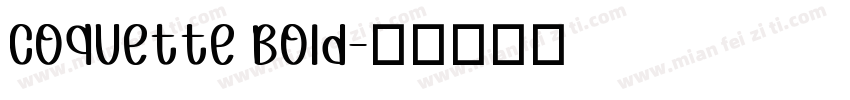 Coquette Bold字体转换